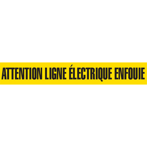 "Attention Ligne &eacute;lectrique Enfouie" Barricade Tape, French, 3" W x 1000' L, Black on Yellow Cam Industrial