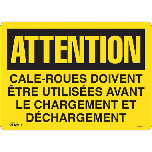 "Cale-roues doivent &ecirc;tre utilis&eacute;es" Sign, 14" x 10", Vinyl, French Cam Industrial