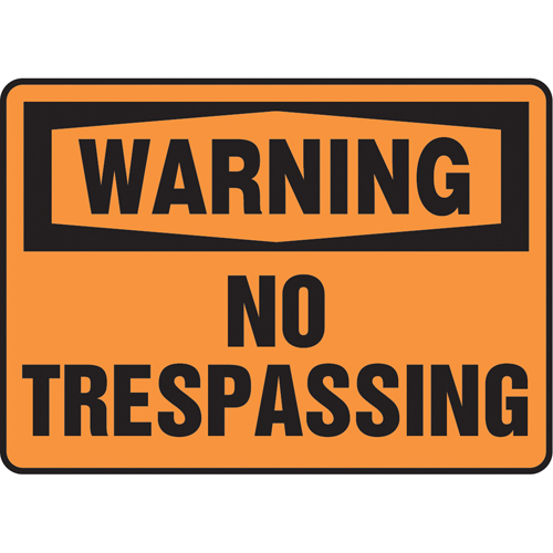 Enseigne  No Trespassing , 10" x 14", Vinyle, Anglais Cam Industrial