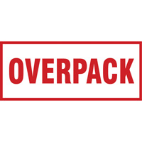 Étiquette de manutention «Overpack», 6" lo x 2-1/2" la, Rouge/blanc SGQ528 | Cam Industrial