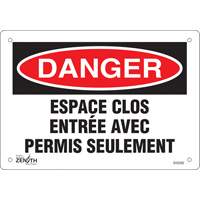 Enseigne  Espace clos , 7" x 10", Aluminium, Français Cam Industrial