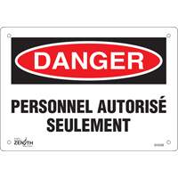 "Personnel autoris&eacute; seulement" Sign, 7" x 10", Plastic, French Cam Industrial