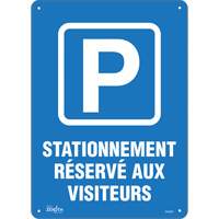 "Stationnement r&eacute;serv&eacute; aux visiteurs" Sign, 10" x 14", Plastic, French with Pictogram Cam Industrial