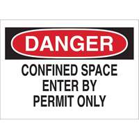 "DANGER Confined Space Enter By Permit Only" Sign, 10" x 14", Polystyrene, English Cam Industrial