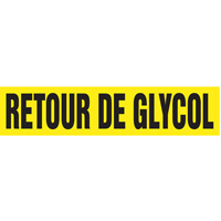 Marqueurs de tuyau "Retour de Glycol", Autocollant, 2-1/2" h x 12" la, Noir sur jaune Cam Industrial